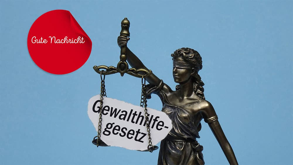 Gute Nachricht: Bundestag beschließt Gewalthilfegesetz