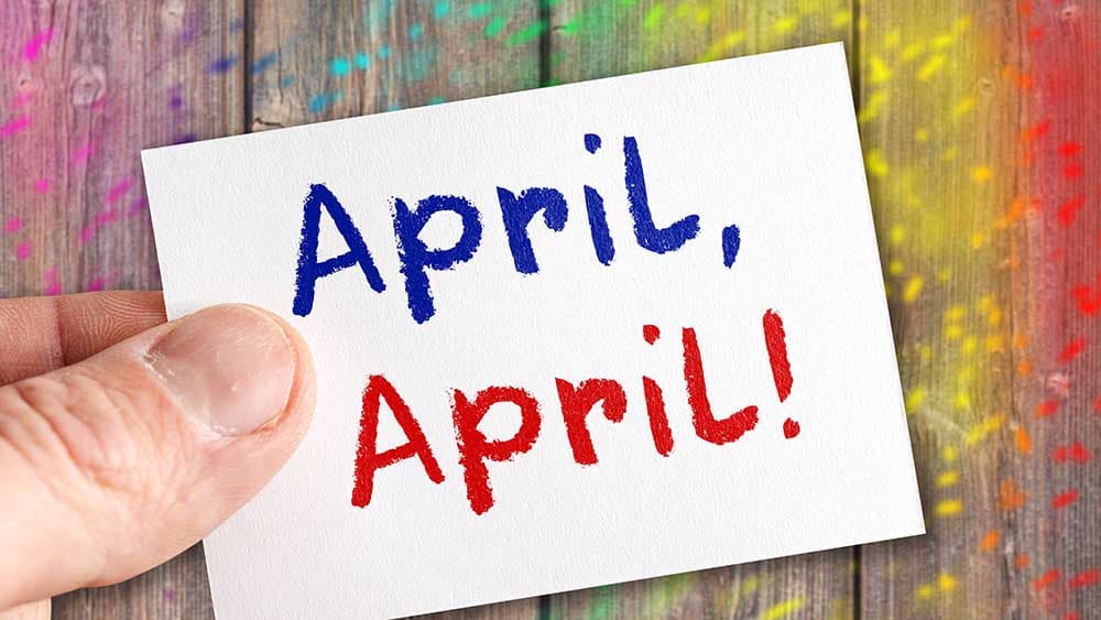 April, April – Warum viele mit dem Aprilscherz fremdeln
